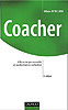 Coacher. Efficacité personnelle et performance collective